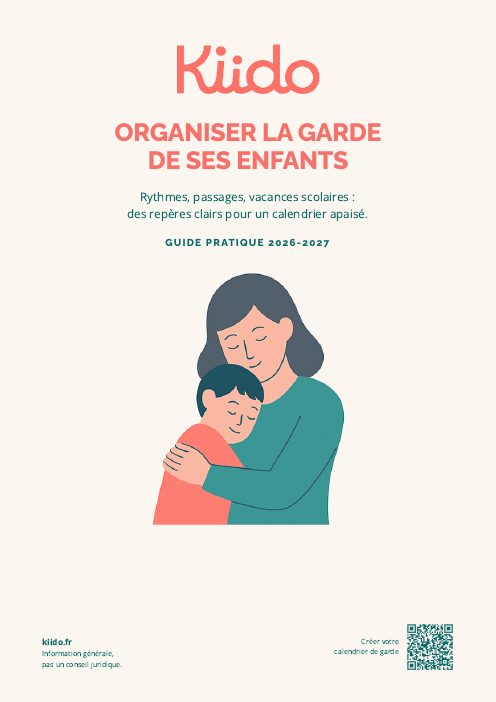 Couverture du guide Kiido « Organiser la garde de ses enfants »